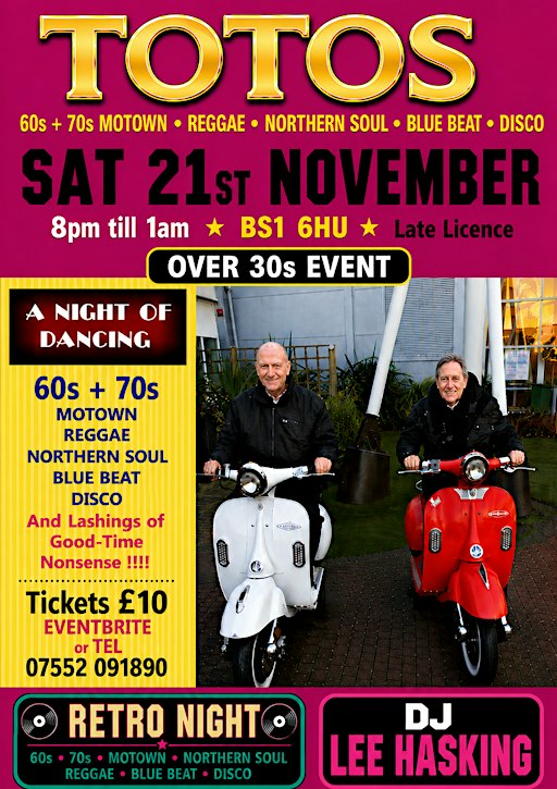 RETRO NIGHT 21ST NOV TOTOS OVER 30S EVENT