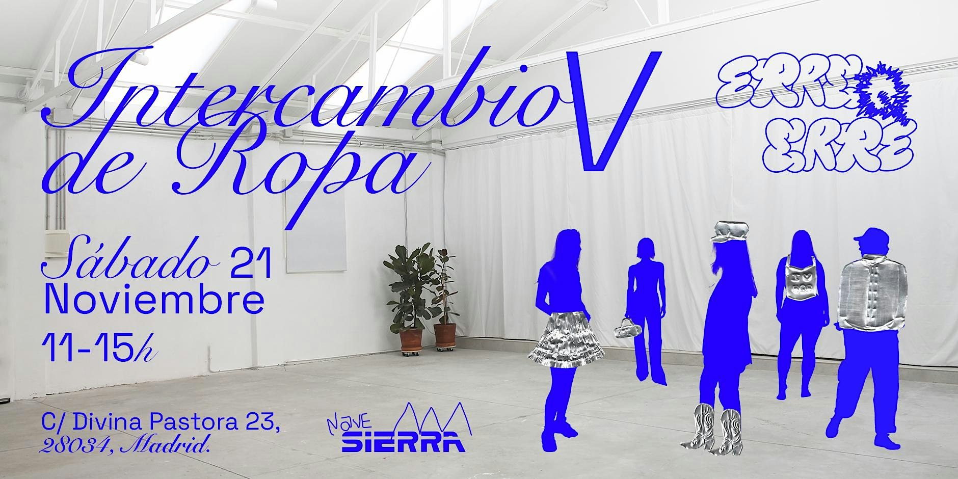 ERRE Q ERRE - Intercambio de Ropa V