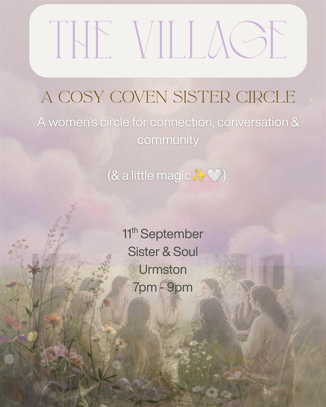 The Village - A Sister Circle for Community & Connection