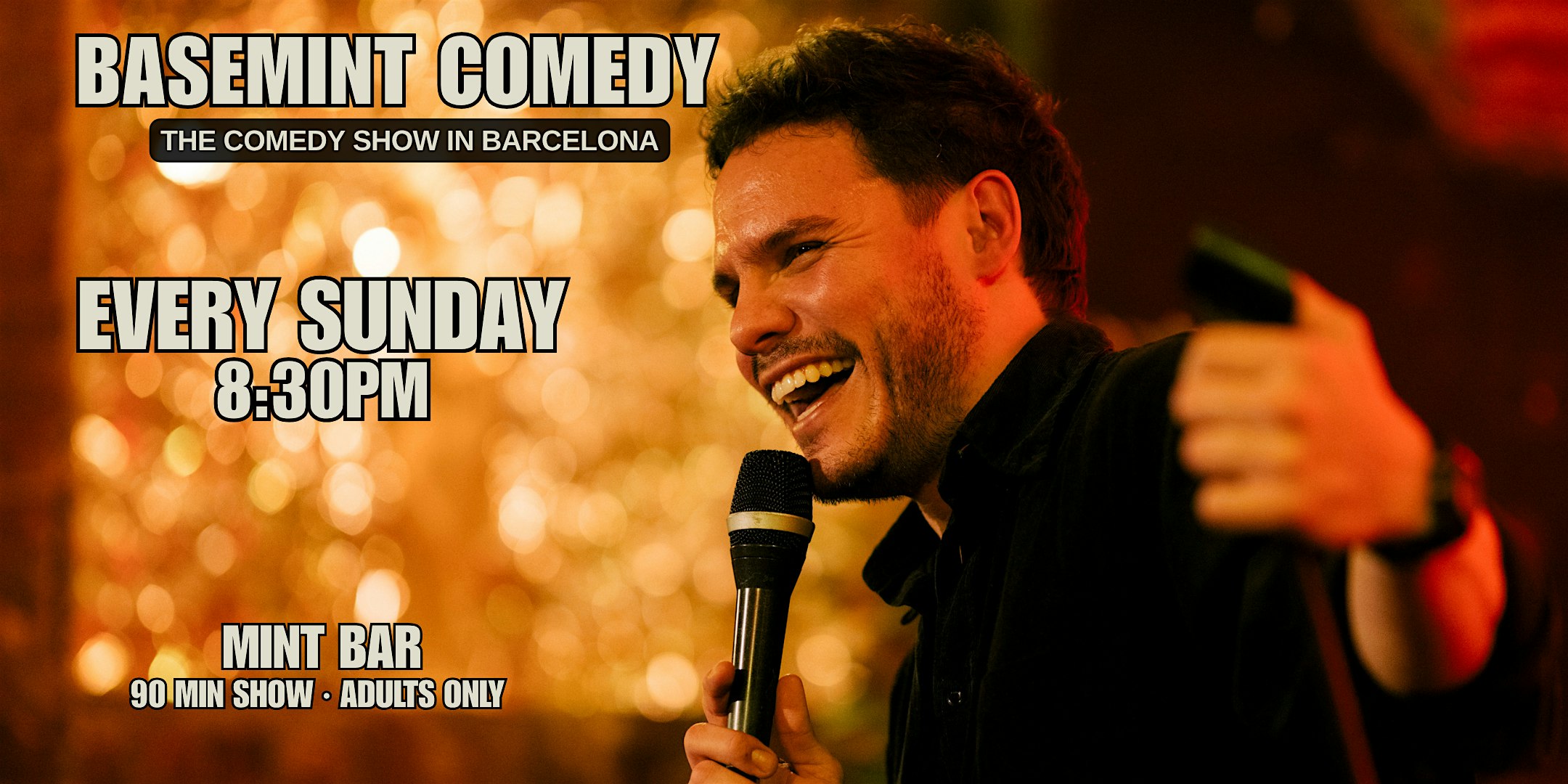 BASEMINT COMEDY · STAND UP COMEDY IN ENGLISH EVERY SUNDAY