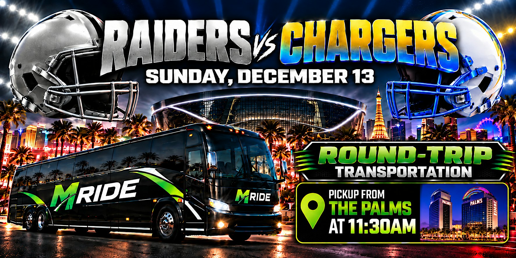 Las Vegas Raiders vs LA Chargers ROUNDTRIP SHUTTLE FROM THE PALMS
