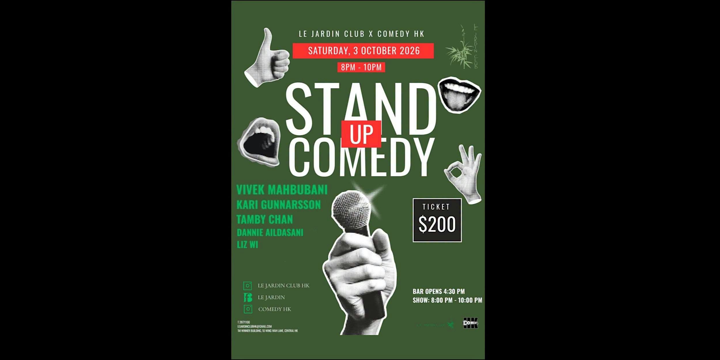 Stand-Up Comedy @Le Jardin Club ft Vivek Mahbubani, Kari Gunnarson, & more!