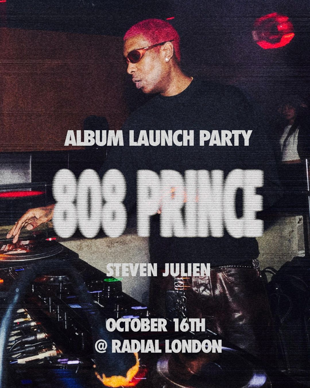 Steven Julien 808 PRINCE ALBUM LAUNCH PARTY