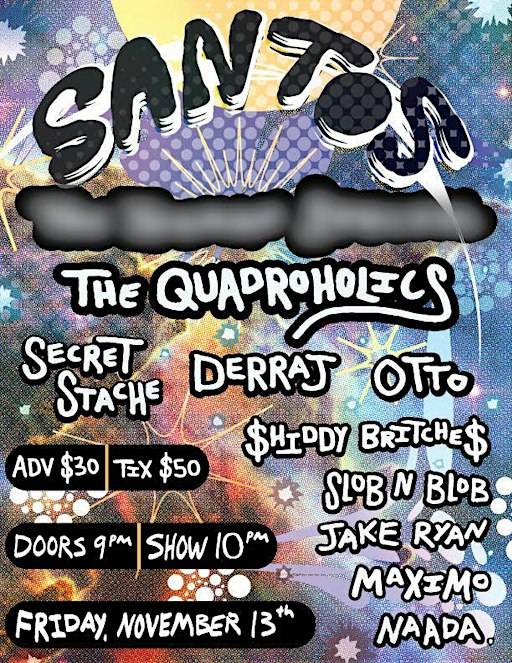 Friday the 13th w/ The Quadroholics, Otto, Derraj, & more