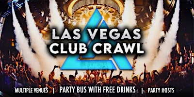 Las Vegas Club Crawl with Party Bus