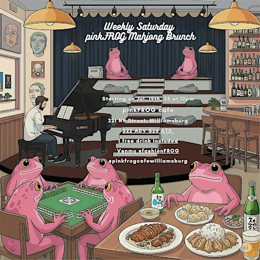 Weekly Saturday pinkFROG mahjong Brunch