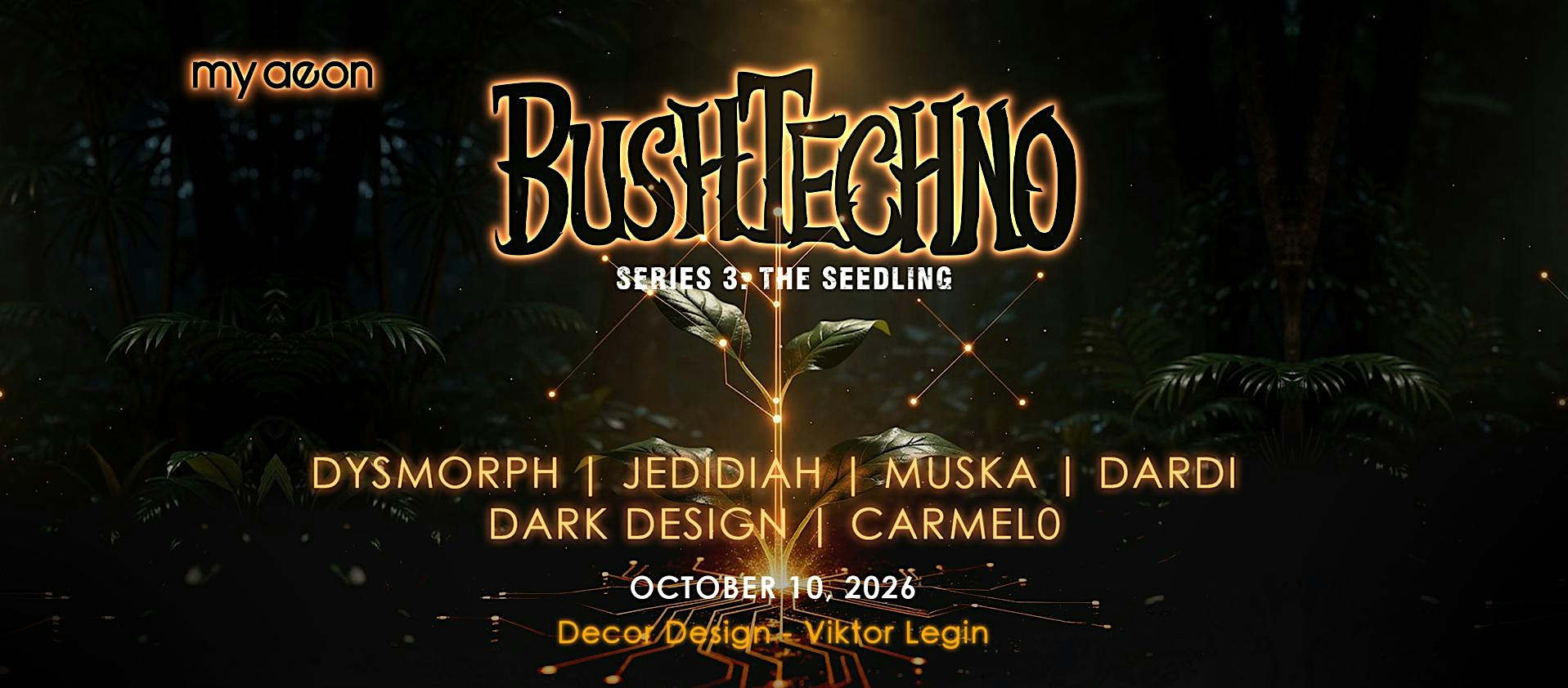 BUSHTECHNO - THE SEEDLING