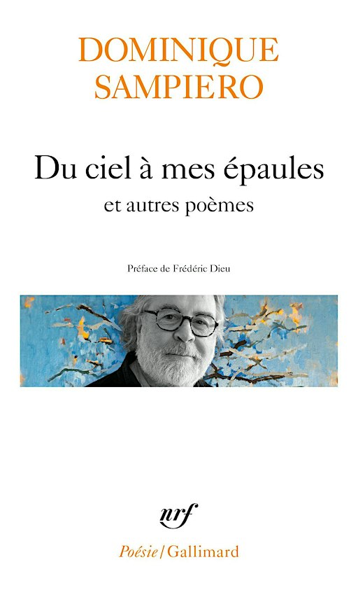 Lecture : Dominique SAMPIERO - Du ciel à mes épaules