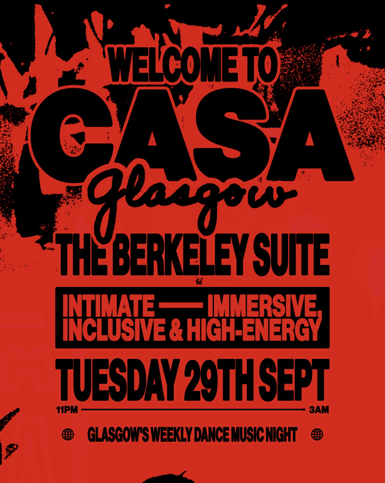 CASA // TUESDAYS AT The Berkeley Suite // WELCOME TO GLASGOW PT 2