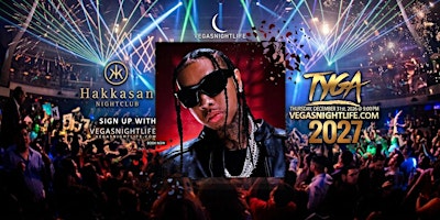 Tyga | Hakkasan MGM Las Vegas New Years Eve Party 2027