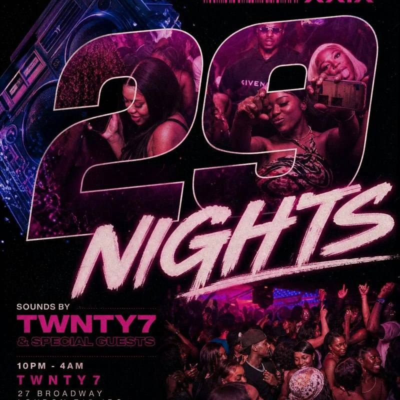 TWNTY7 – 29 NIGHTS