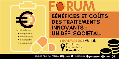 Bénéfices et coûts des traitements innovants :  un défi sociétal.