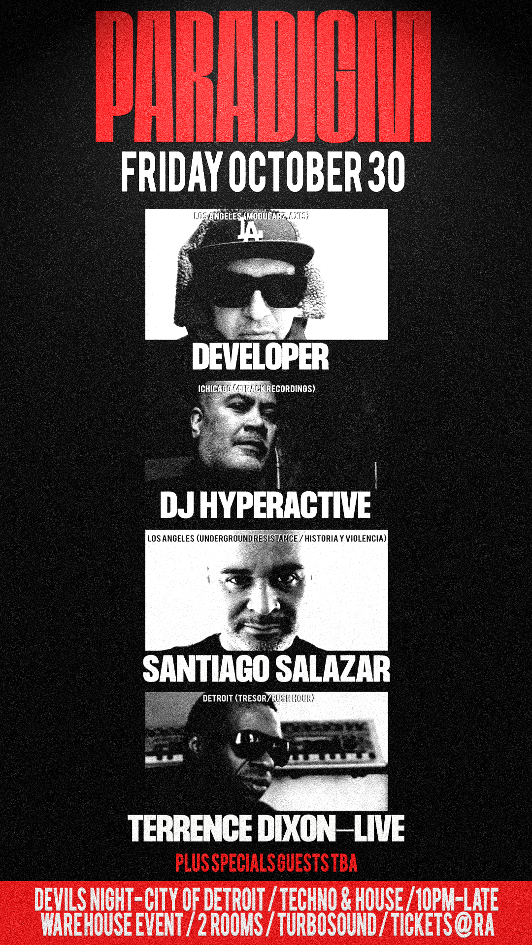 PARADIGM WAREHOUSE 12HR Techno & House Developer, Hyperactive,Terrence Dixon & Santiago Salazar
