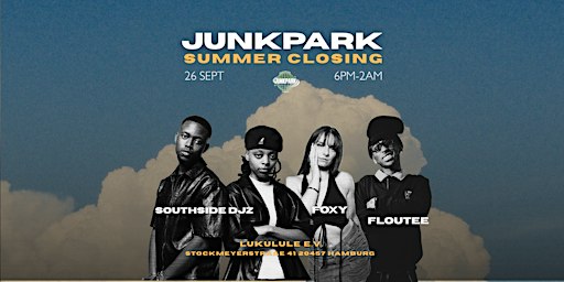 Junkpark - Summer Closing