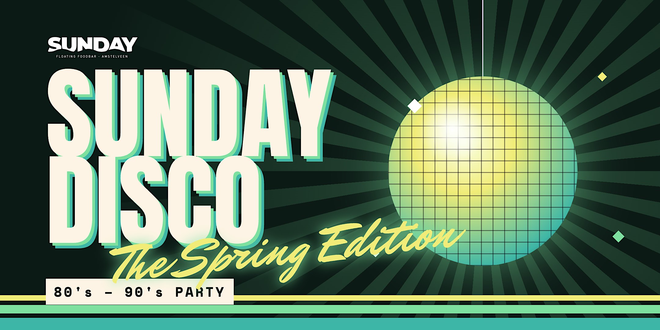 Sunday Disco 80's - 90's Party: The Spring Edition