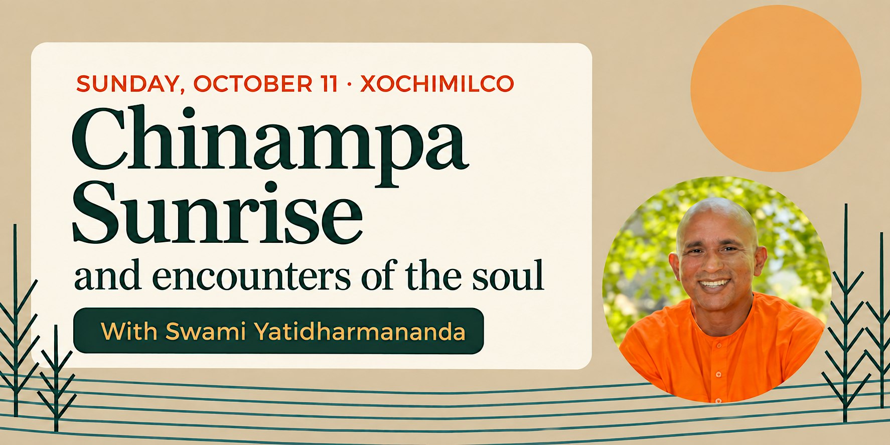 Chinampa Sunrise, Breakfast and Mantras