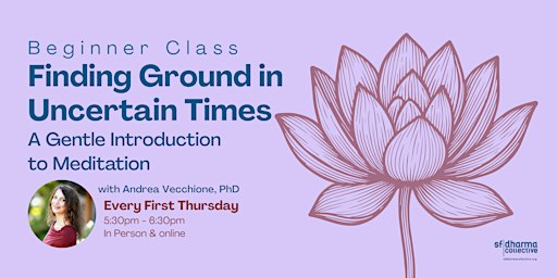 Finding Ground in Uncertain Times