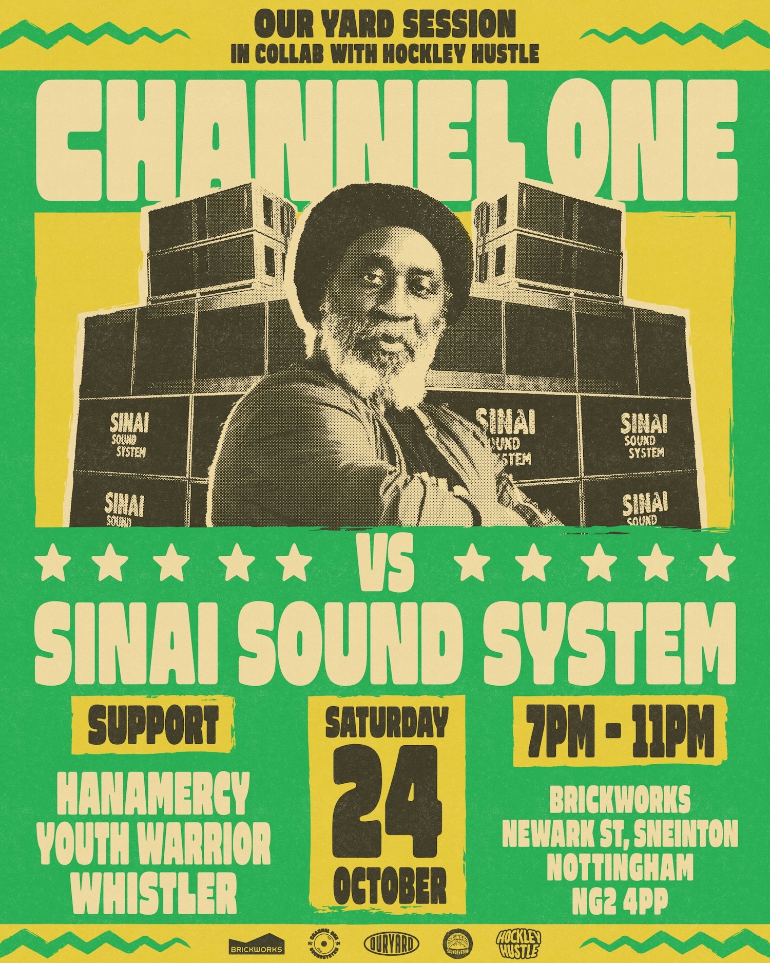 Our Yard: CHANNEL ONE vs Sinai SoundSystem