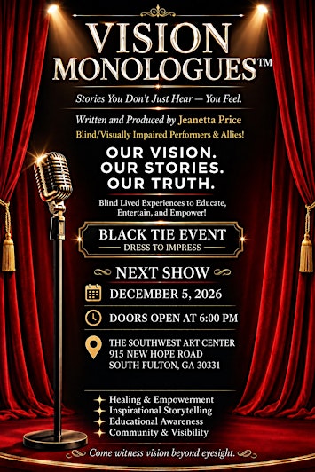 VISION MONOLOGUES TOUR ATLANTA