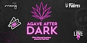 AGAVE AFTER DARK