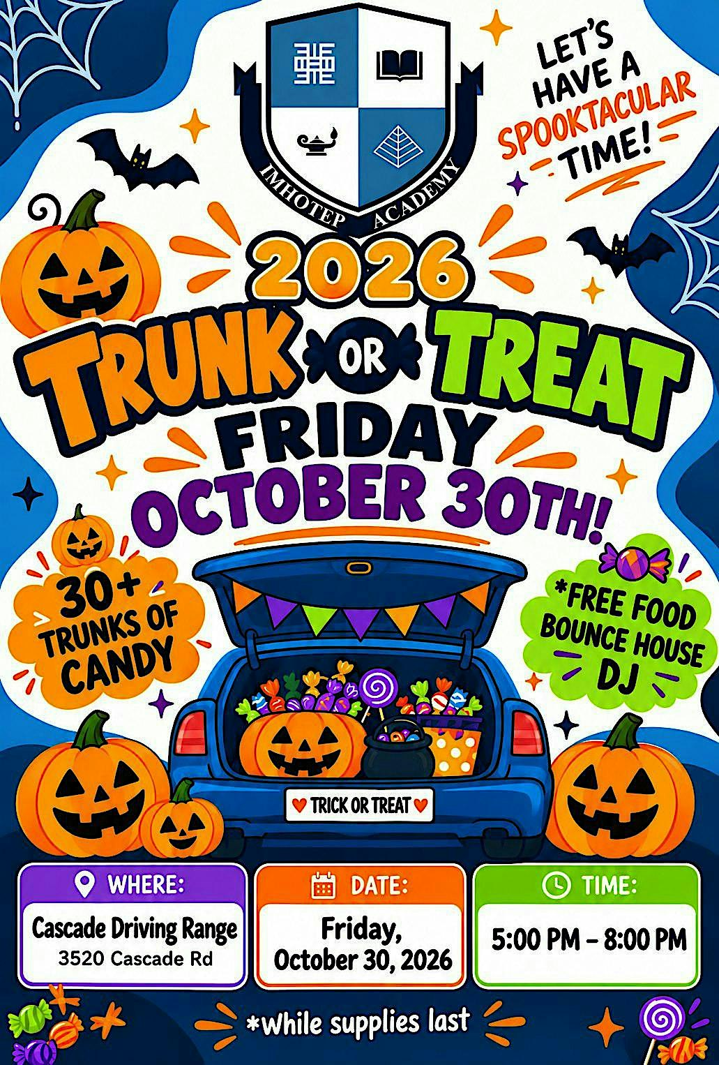 Imhotep Academy PTA Presents: Trunk or Treat 2026