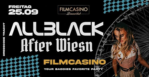 ALLBLACK - After Wiesn im Filmcasino