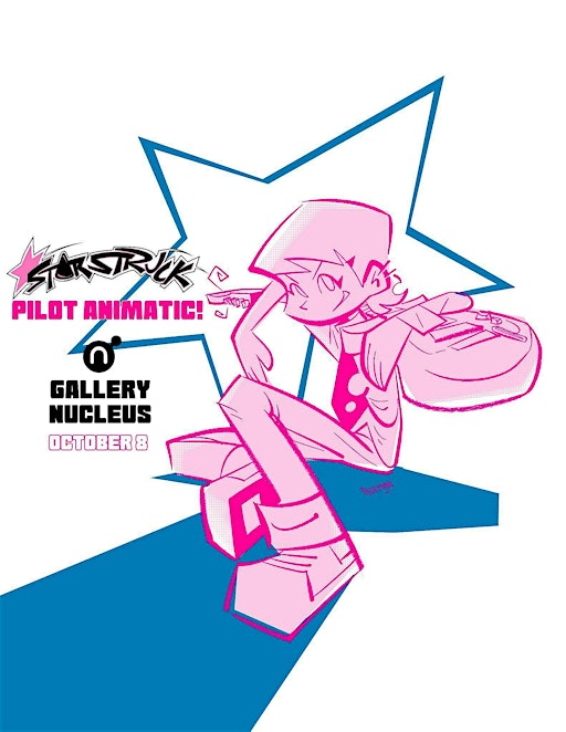Starstruck: An Animatic Pilot Screening