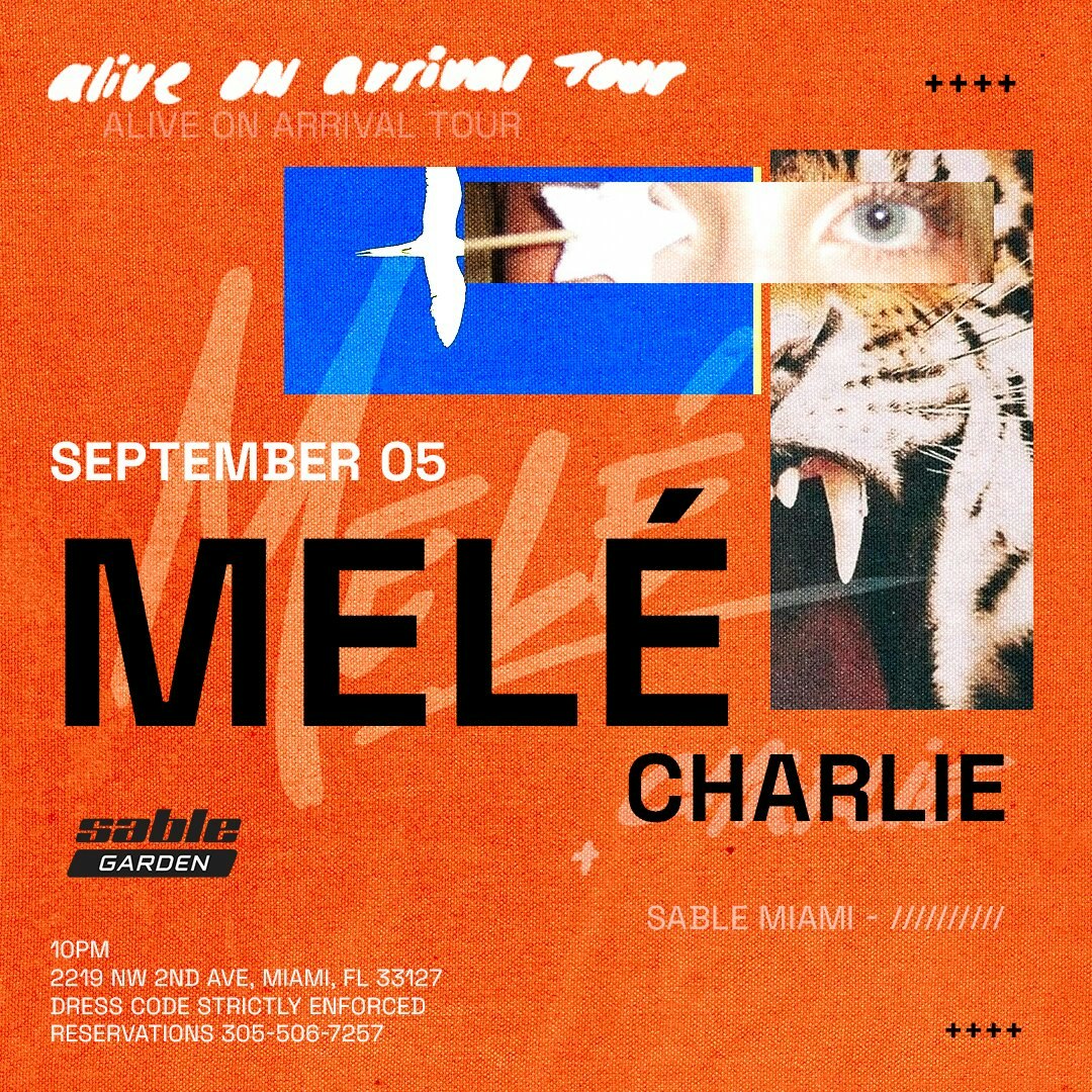 Melé: Alive on Arrival