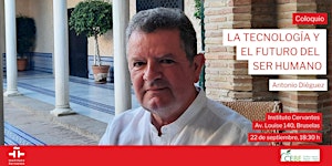 Coloquio: La tecnología y el futuro del ser humano