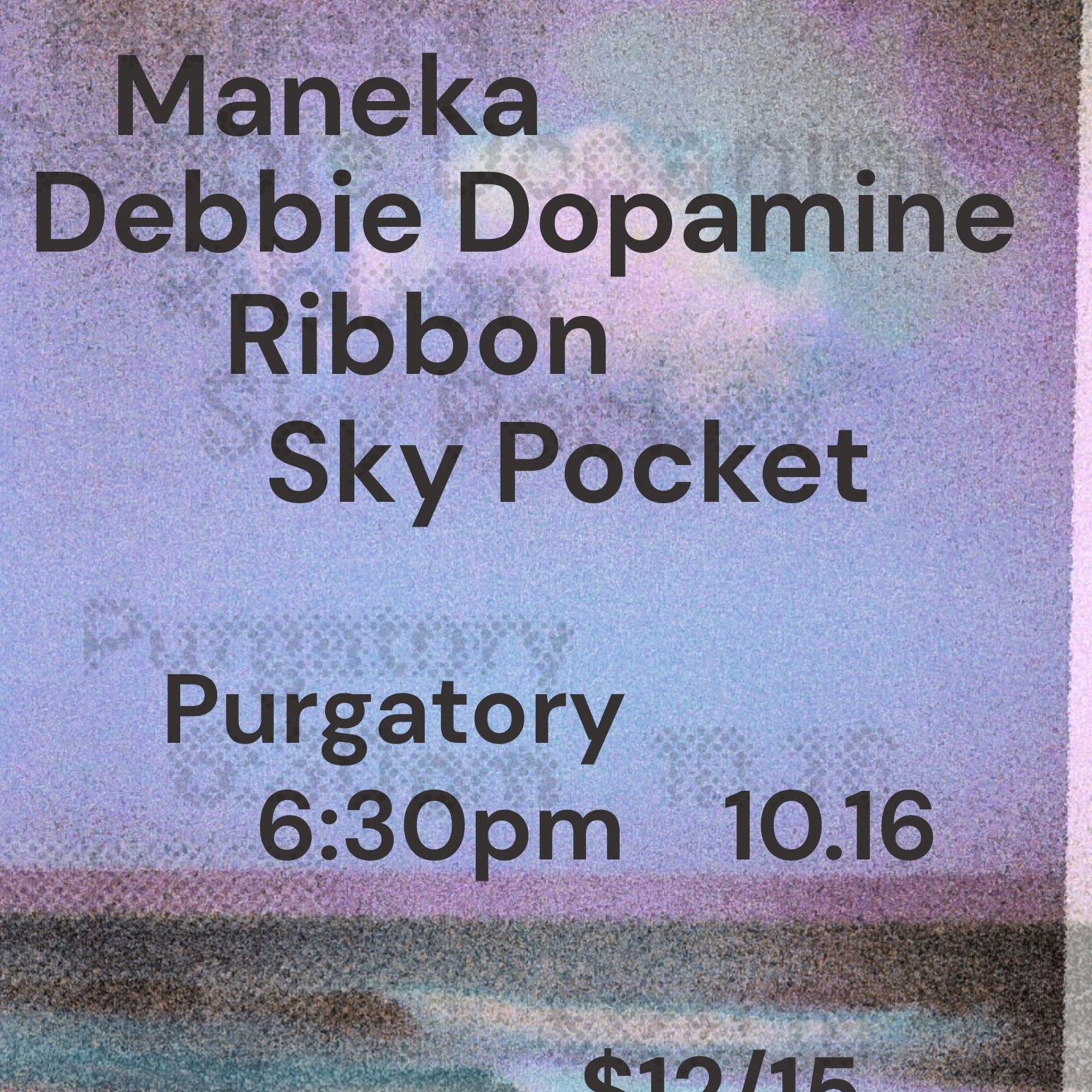 Maneka, Debbie Dopamine, Ribbon, Sky Pocket