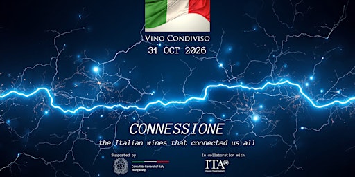 Vino Condiviso 2026: Connessione 意酒連眾
