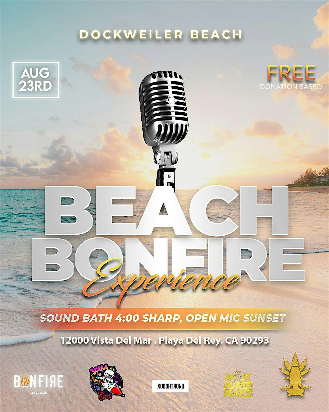 Beach Bonfire Experience:  Sound Bath, Open Mic & Vibes $1+