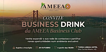 Business Drink | AMEEA Portugal Business Club