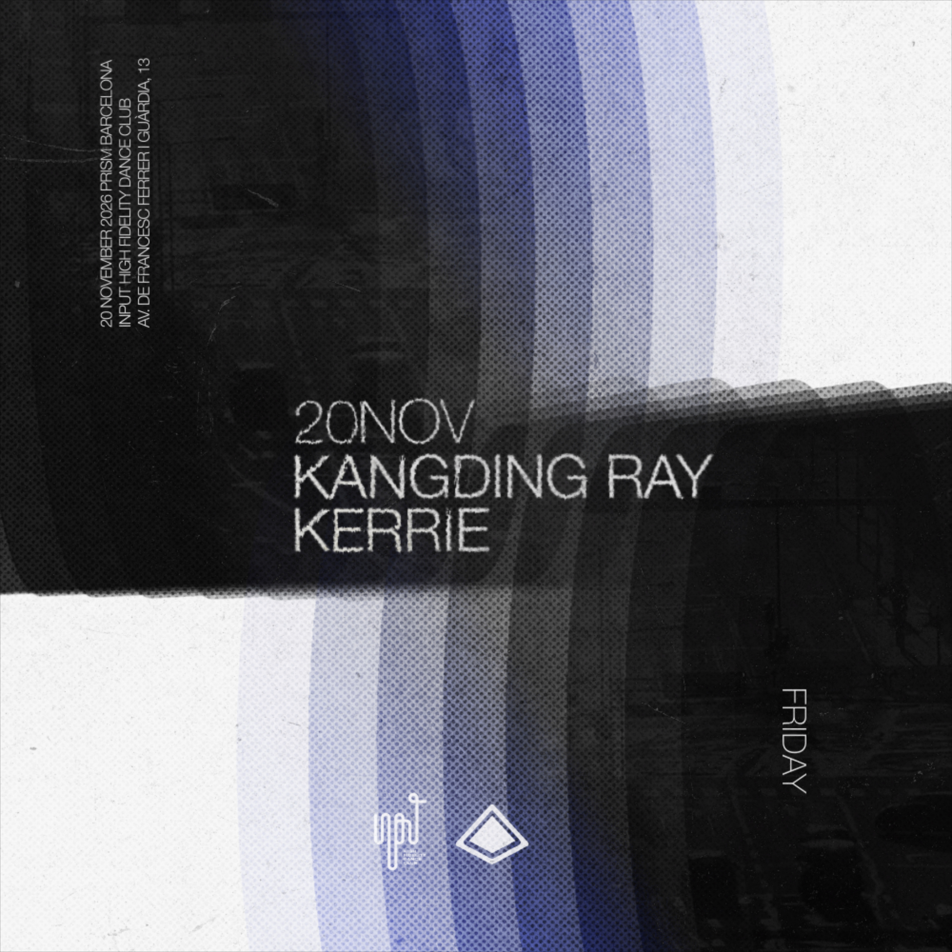 PRISM pres Kangding Ray & Kerrie