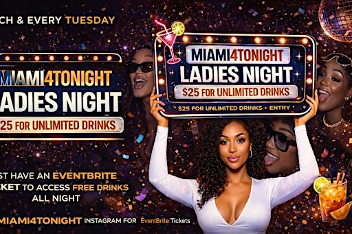 LADIES NIGHT (unlimited drinks)