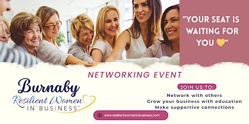 Burnaby Resilient Women In Business Networking Event