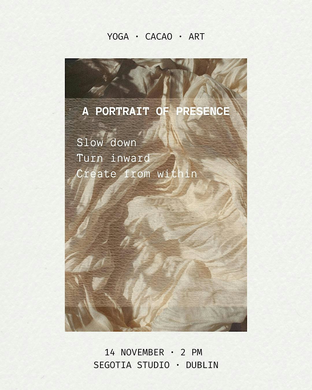 A Portrait of Presence: Yoga, Cacao, & Art