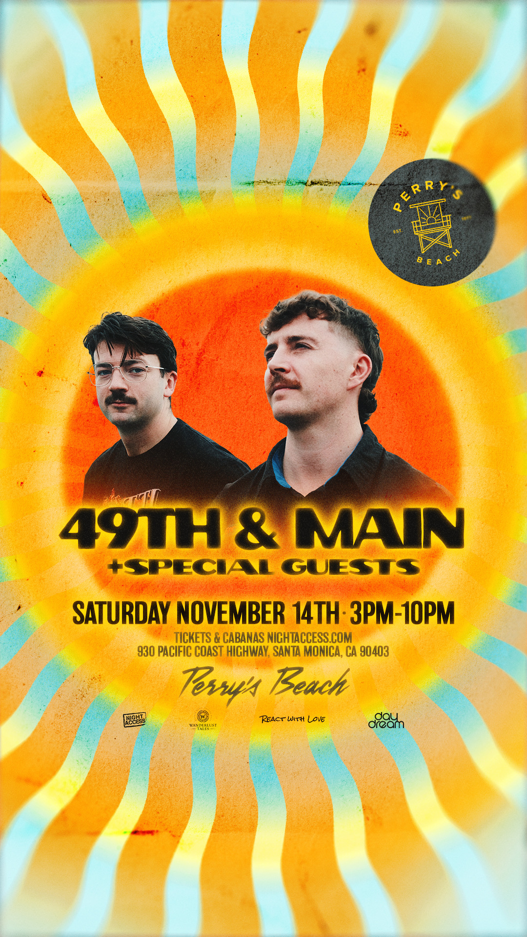 49th & Main + SPECIAL GUESTS | Perry’s Beach Club • Santa Monica Beach Sat, Nov 14th