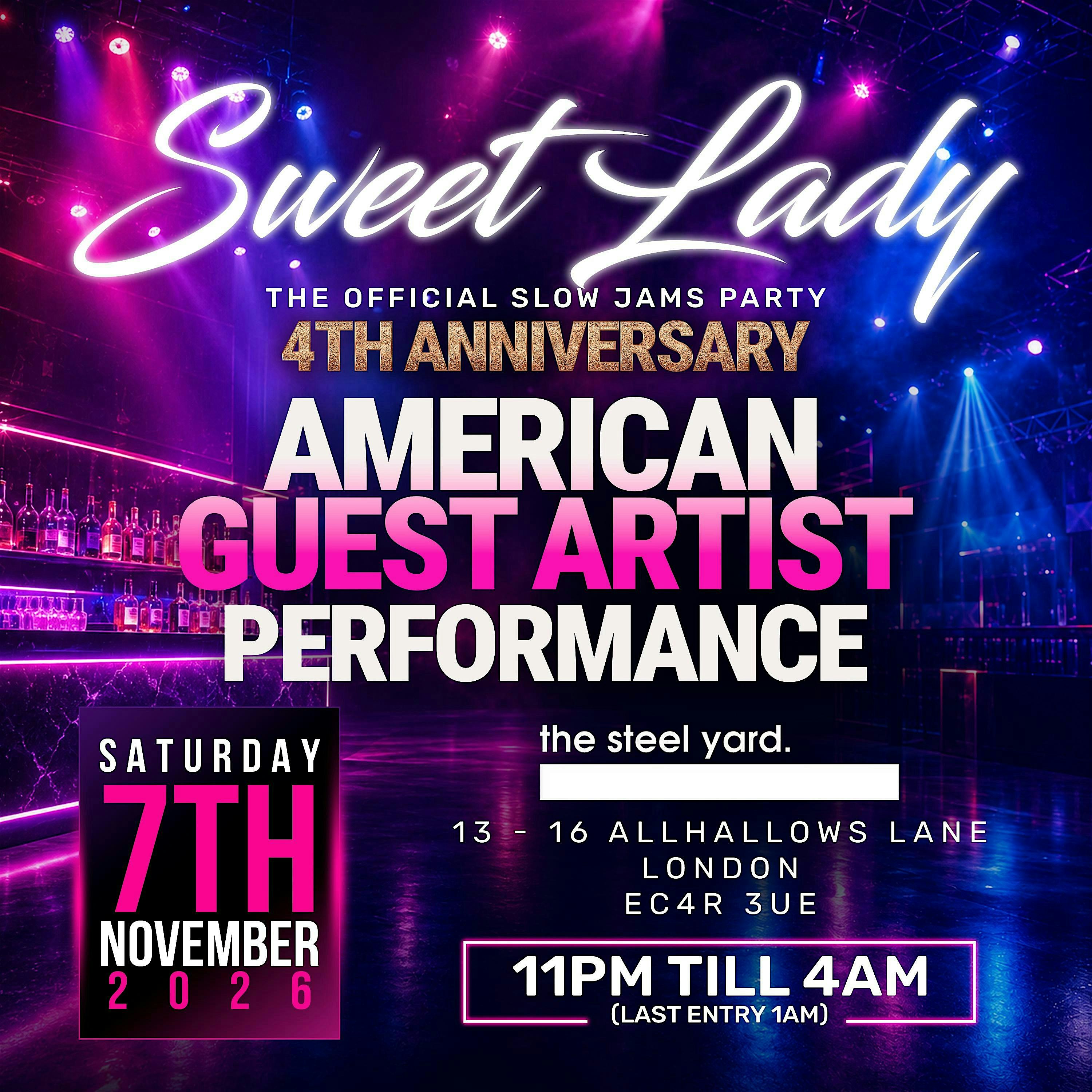 SWEET LADY (THE OFFICAL SLOW JAMS PARTY) 4TH ANNIVERSARY