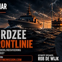 Avond seminar met Keynote speaker Rob de Wijk: De Noordzee in de Frontlinie