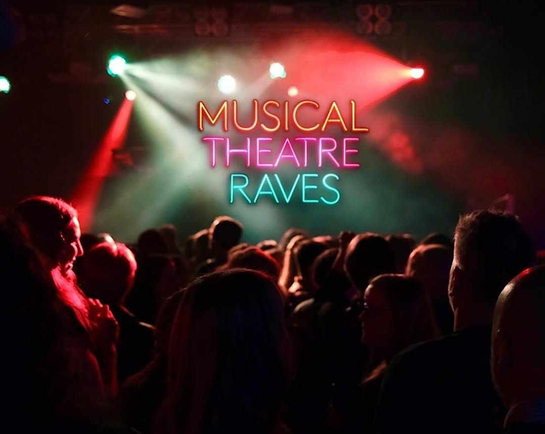 Musical Theatre Raves: Glasgow the Encore!