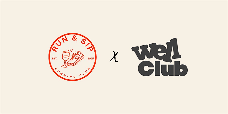 Run & Sip  X Well Club