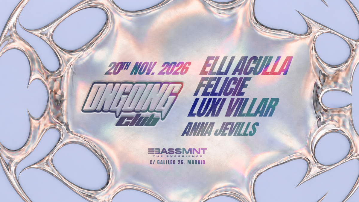 ONGOING presents Elli Acula, Felicie, Luxi Villar & Anna Jevills