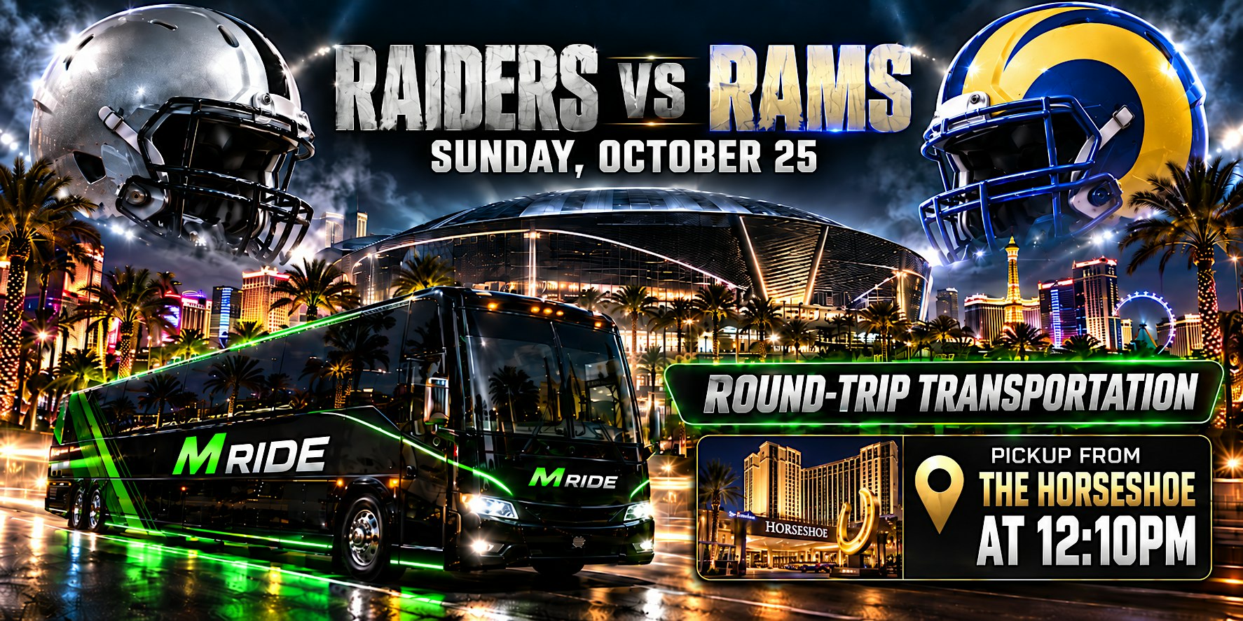 Las Vegas Raiders vs. Los Angeles Rams ROUNDTRIP SHUTTLE FROM HORSESHOE