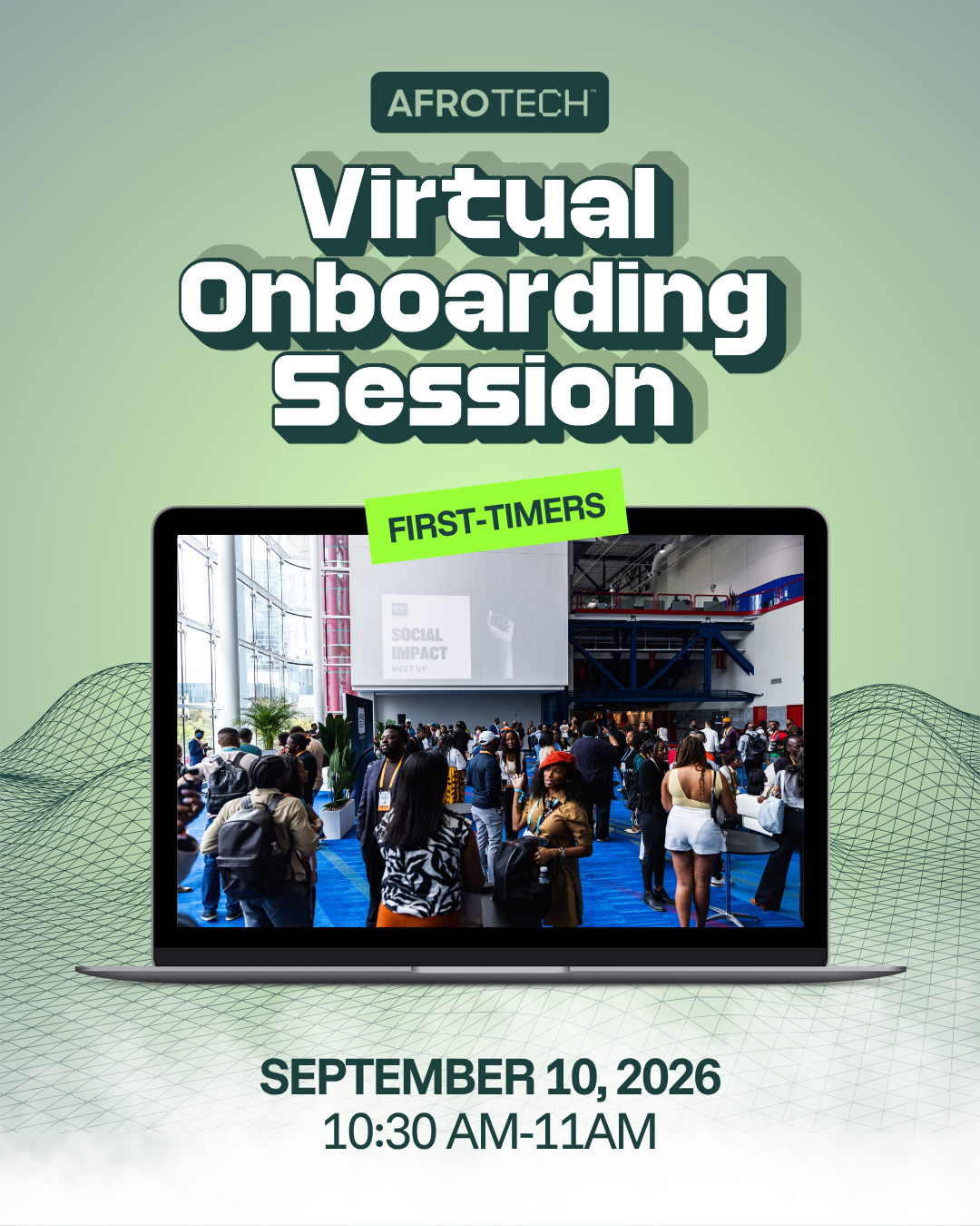 AfroTech Conference 2026 | Virtual Onboarding: First-Time Attendee Edition