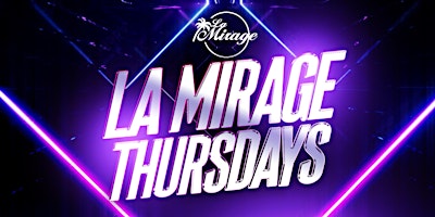 La Mirage Nightclub 18+ | THURSDAY September 17