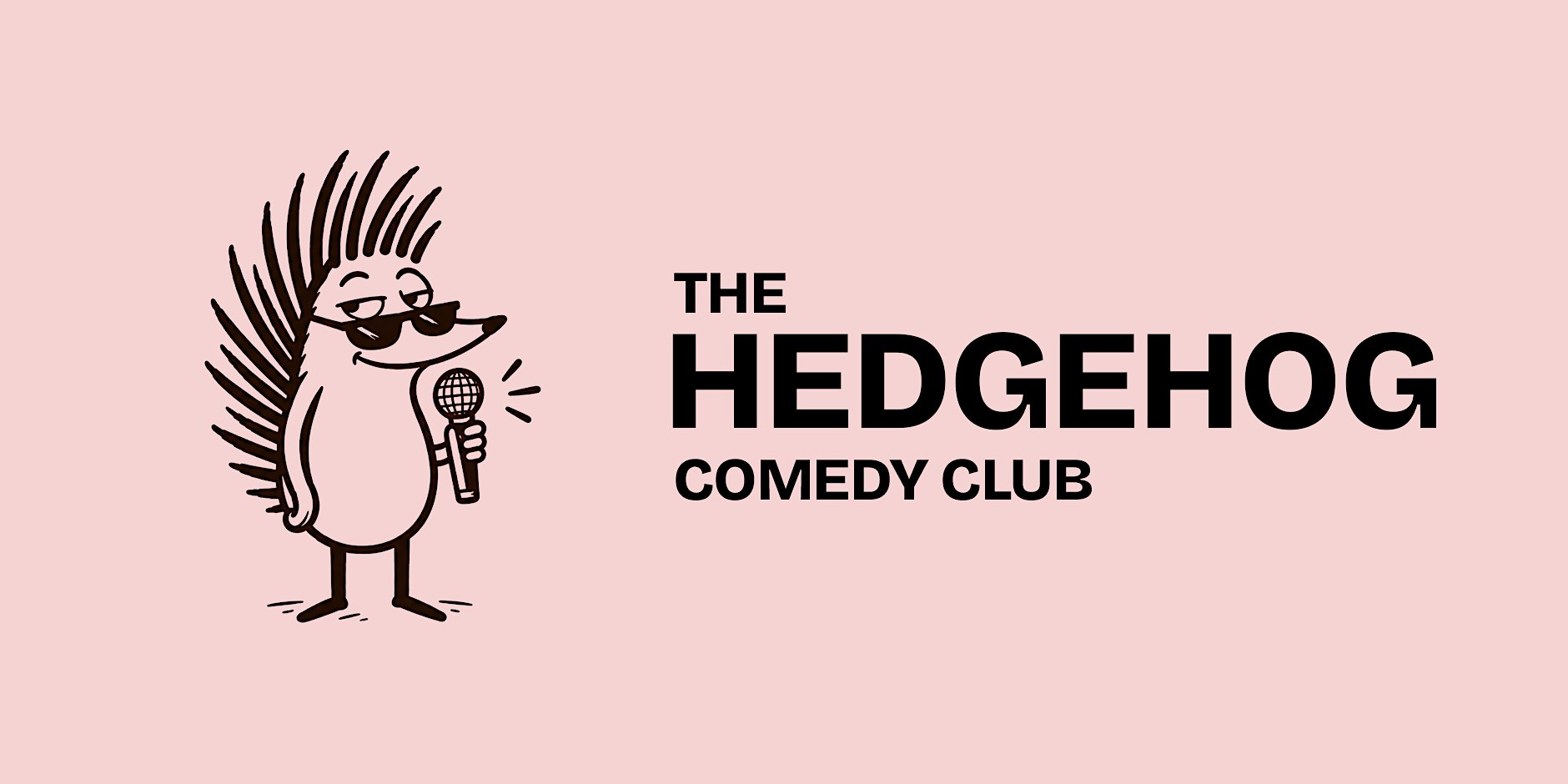 The Hedgehog Comedy Club