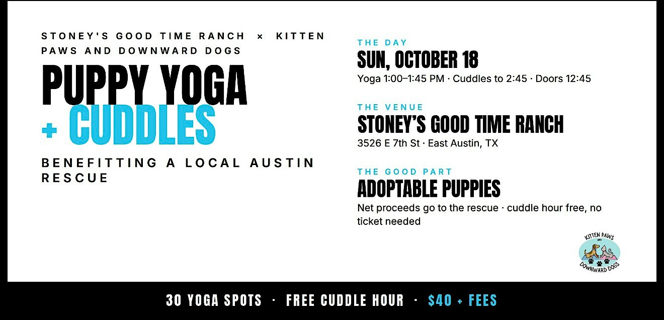 Puppy Yoga + Cuddles at Stoney's Benefitting a Local Austin Rescue
