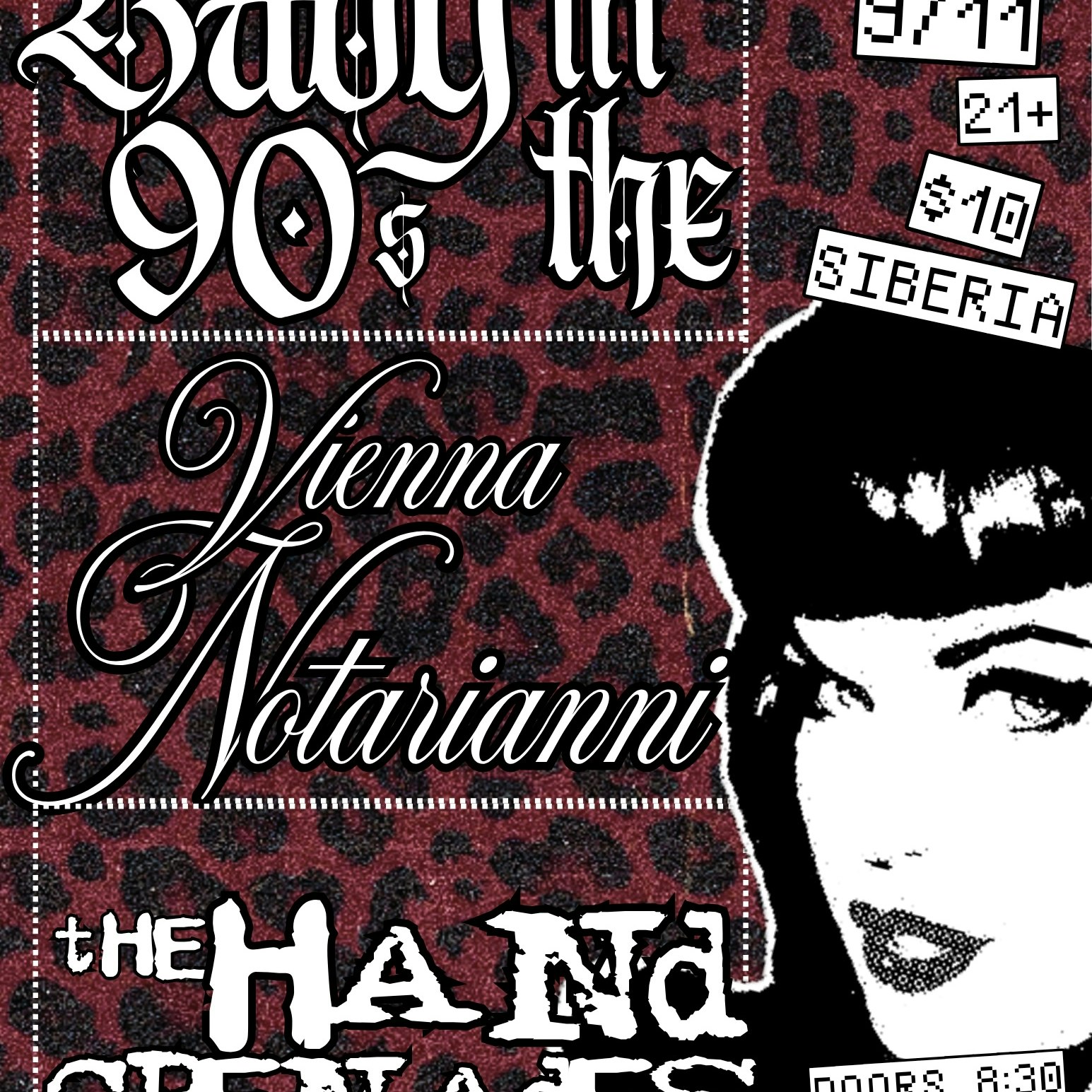 Baby In The 90s and Vienna Notarianni plus The Hand Grenades 