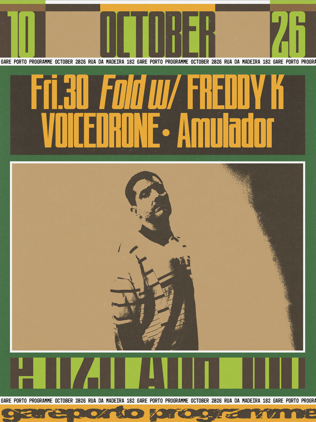 Fold with FREDDY K, Voicedrone, Amulador